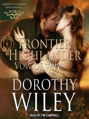 Frontier Highlander Vow of Love - Audiobook